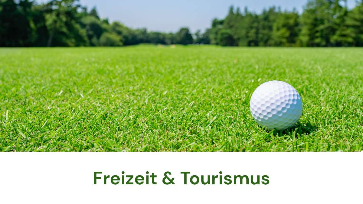 Freizeit und Tourismus